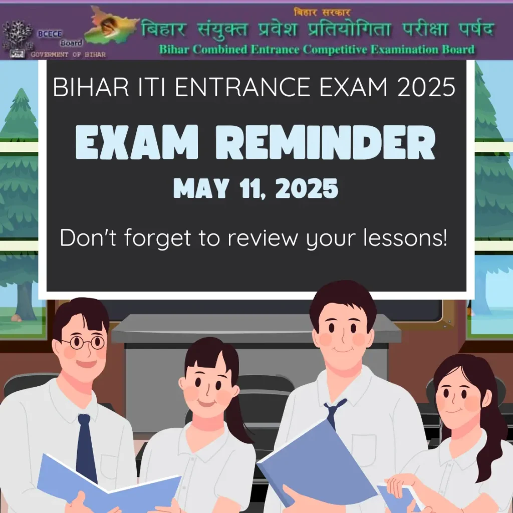 Bihar ITI Entrance Exam 2025 | बिहार ITI प्रवेश परीक्षा अधिसूचना जारी आवेदन प्रक्रिया, पात्रता मानदंड, शुल्क और परीक्षा तिथियाँ जाने पूरी जानकारी